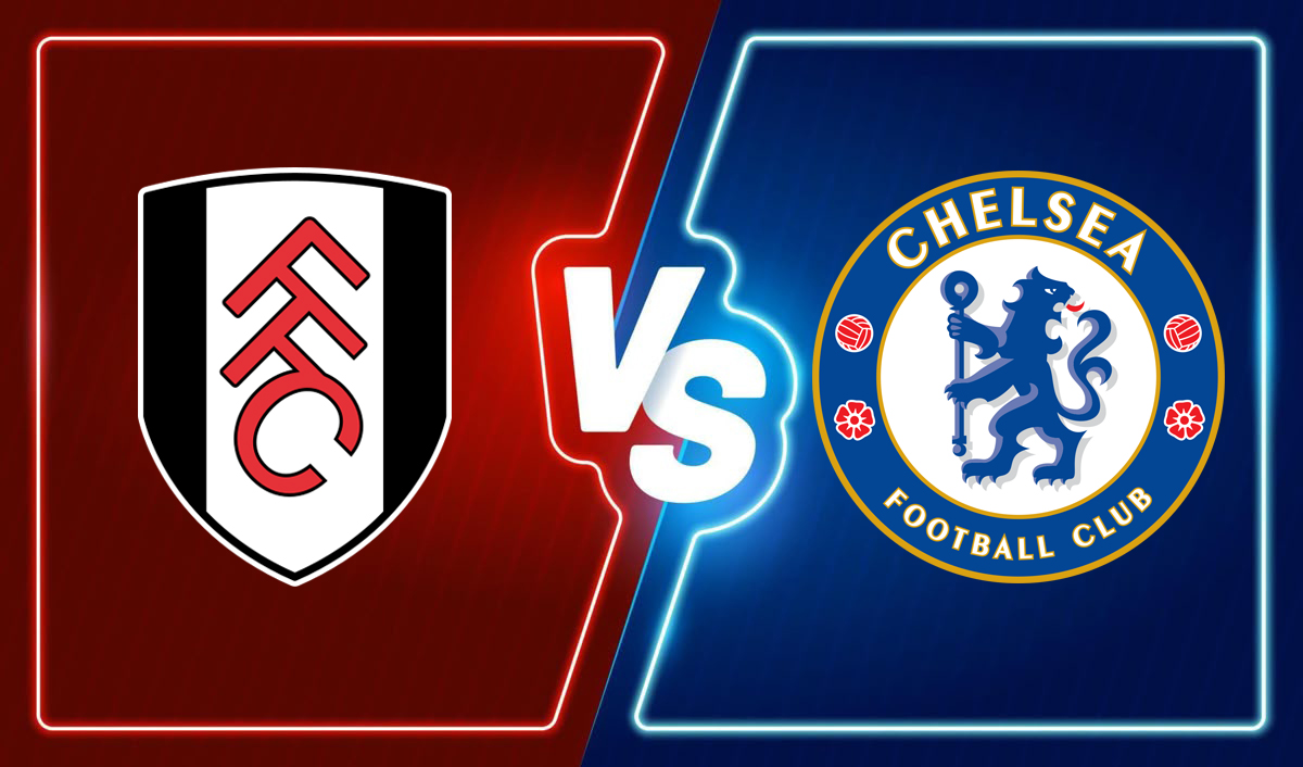 Chelsea vs Fulham