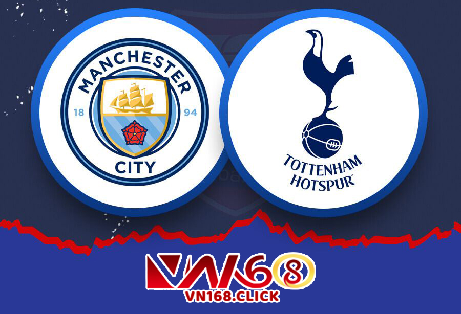 Soi kèo Ngoại hạng Anh 2025 Man City vs Tottenham – 18h30 ngày 2308